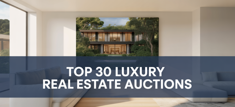 Top 30 Luxury Real Estate Auction Listings You Should Explore Today